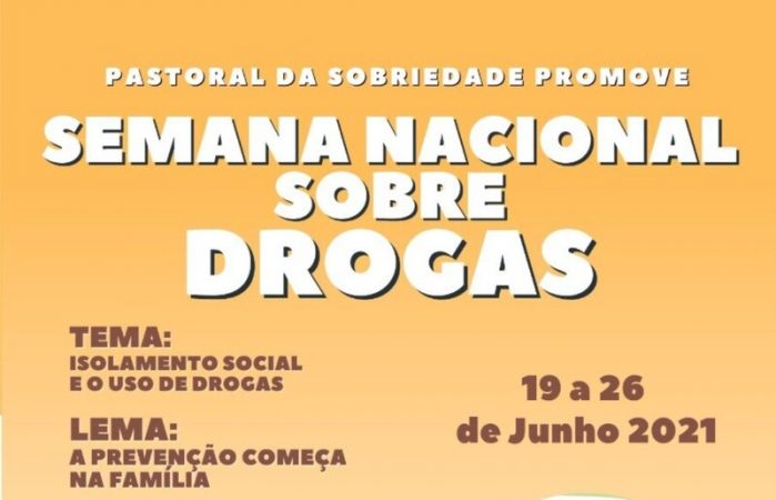 Pastoral da Sobriedade promove Semana Nacional Sobre Drogas