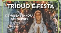 Paróquia celebra hoje o Dia de Nossa Senhora de Lourdes