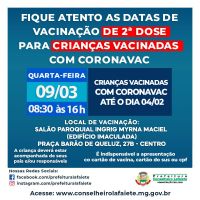 2ª Dose para crianças que tomaram a vacina Coronavac no dia 04/02 em Conselheiro Lafaiete