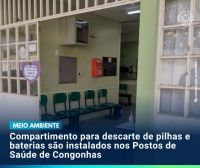 Compartimento para descarte de pilhas e baterias são instalados nos Postos de Saúde de Congonhas