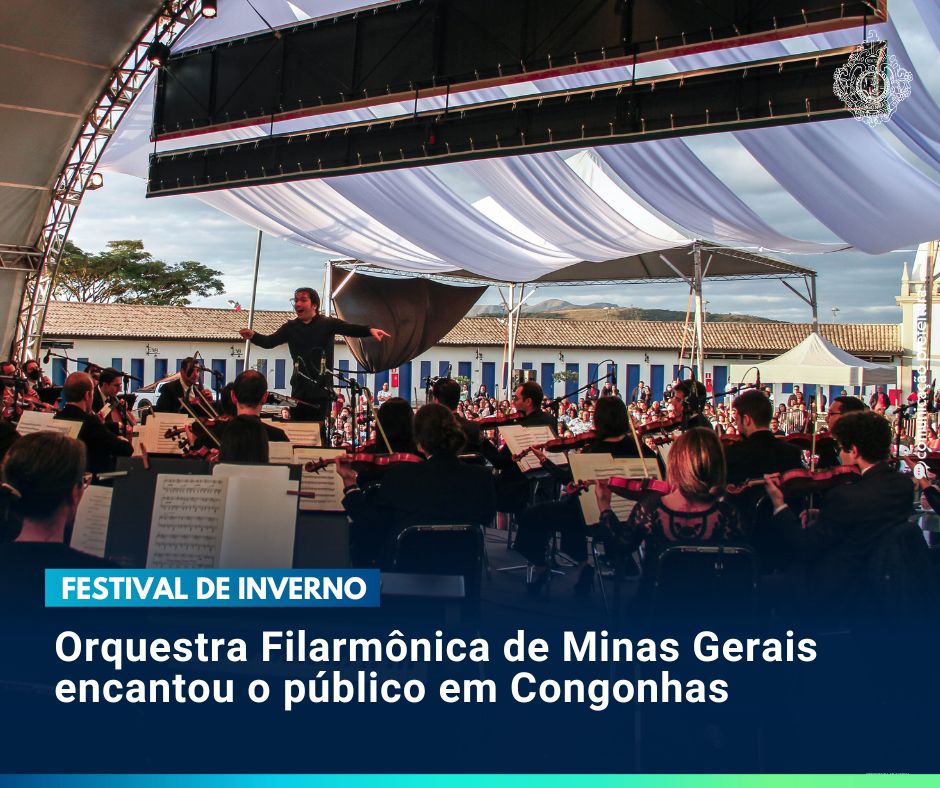 Orquestra Filarmônica de Minas Gerais encantou o público em Congonhas