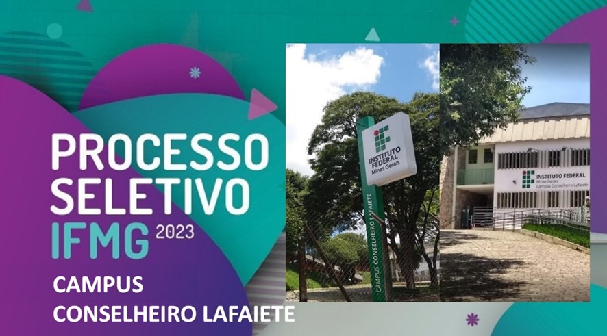Inscrições para o Processo Seletivo IFMG Campus de Lafaiete