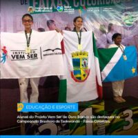 Ouro Branco – Alunas do Projeto Vem Ser são destaque no Campeonato Brasileiro de Taekwondo
