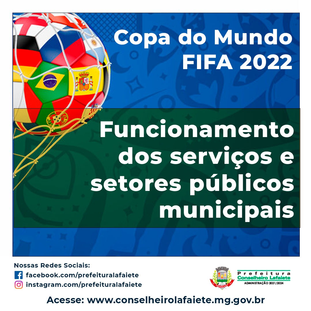 Confira horários de funcionamento dos serviços e setores públicos municipais durante os jogos da Copa