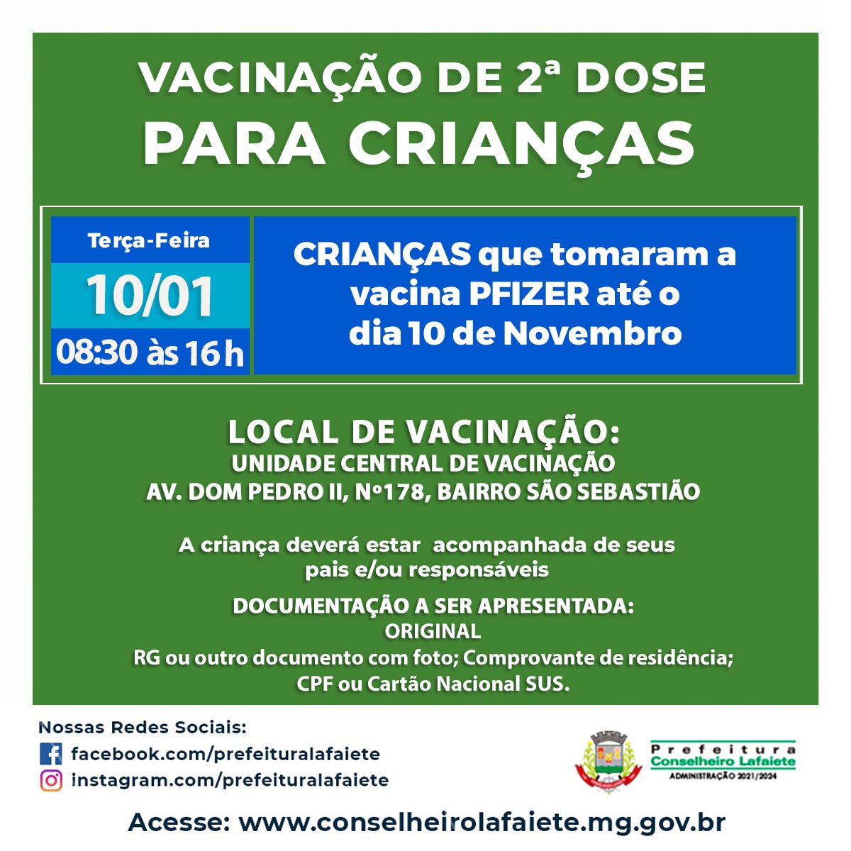 Vacinação de 2ª Dose para crianças tomaram a vacina PFIZER até o dia 10 de novembro