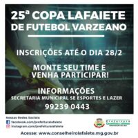 25ª Copa Lafaiete de Futebol Varzeano