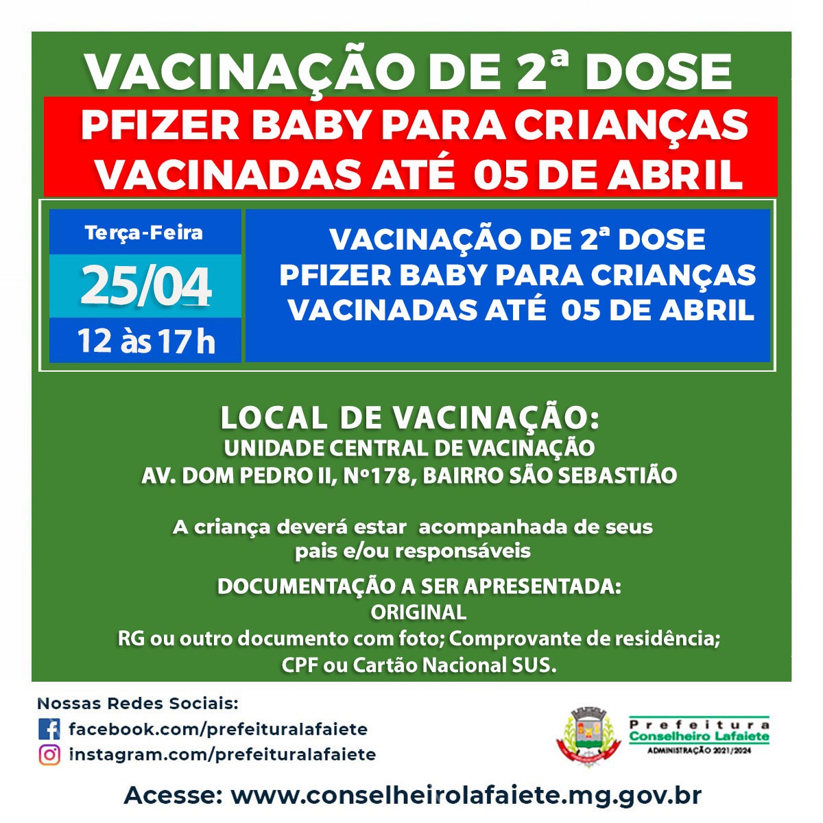 Vacinação de 2ª dose Pfizer baby para crianças vacinadas até 05 de abril nesta terça-feira 25/04