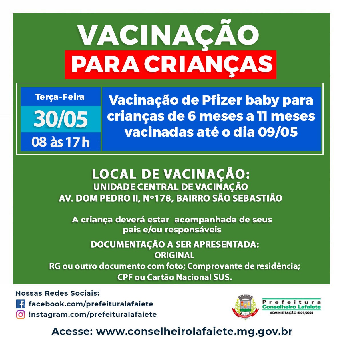 Vacinação com Pfizer baby para crianças de 6 meses a 11 meses vacinadas até o dia 09/05 nesta terça-feira em Lafaiete