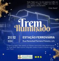 Trem Iluminado de Natal da MRS em  Lafaiete, hoje, dia 21 de dezembro às 20h.