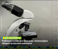Microscópios chegam às escolas municipais de Congonhas