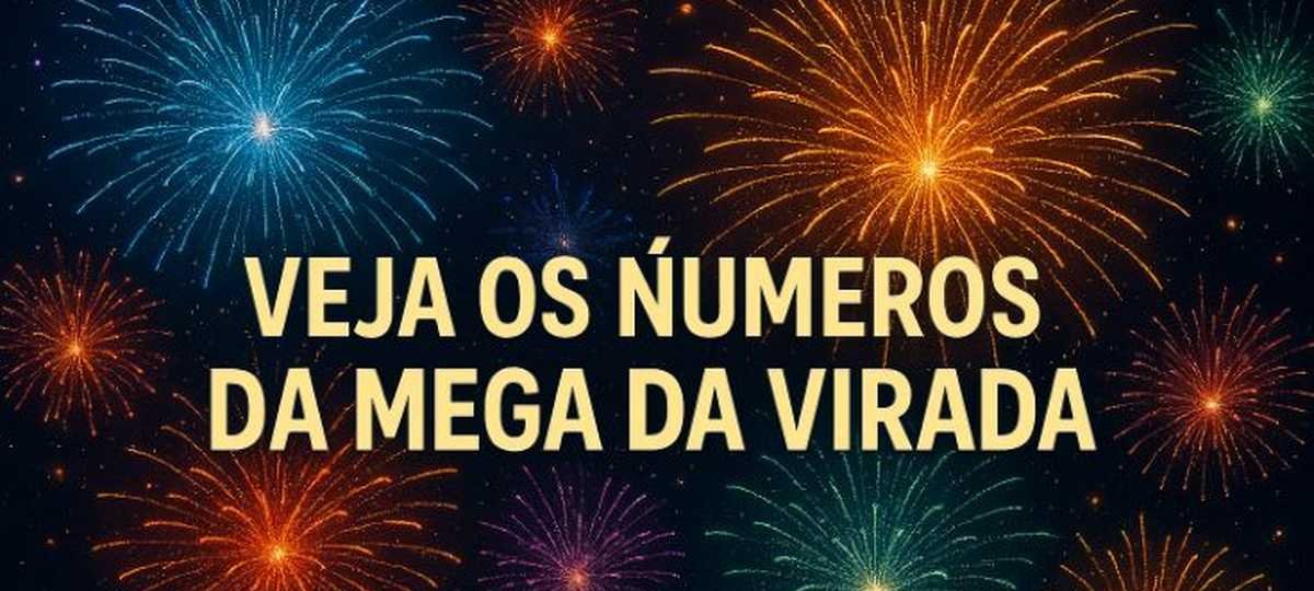 Mega da Virada 2025: dezenas sorteadas e prêmio recorde - Imagem do artigo