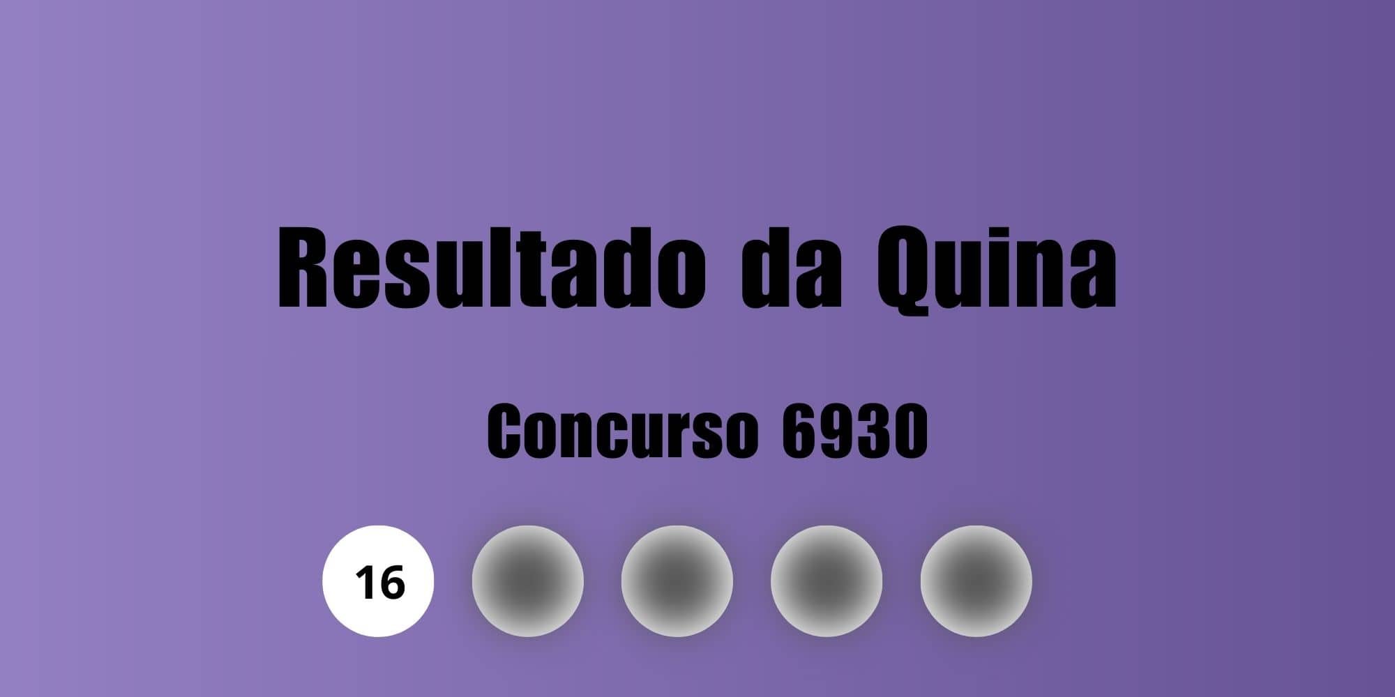Resultado da Quina 6930: veja números sorteados - Imagem do artigo